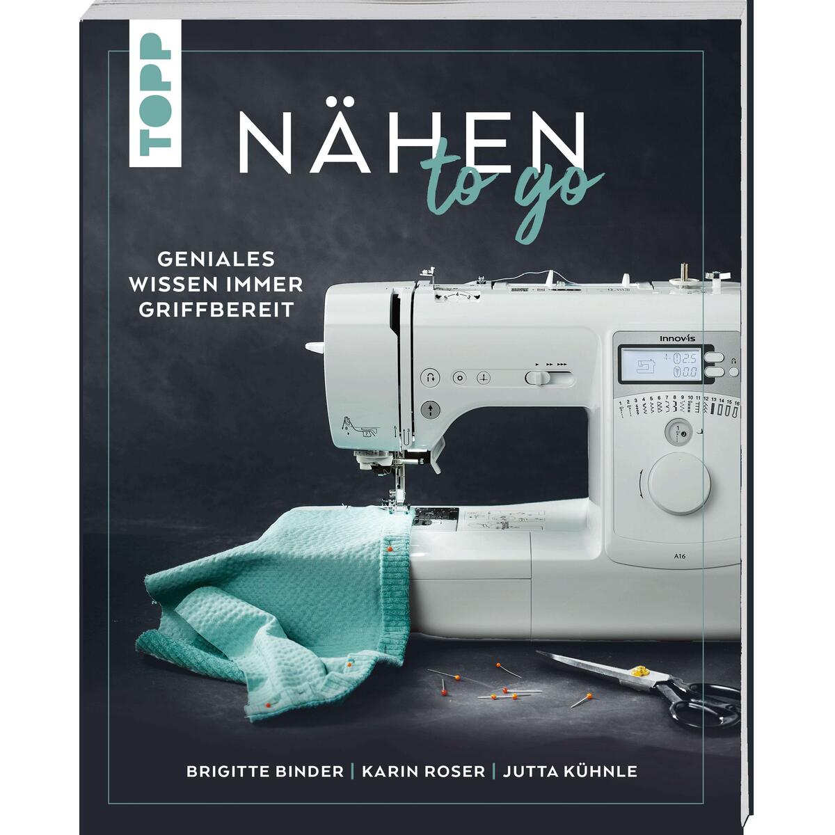 Nähen to go Nähen to go von Frech Verlag GmbH