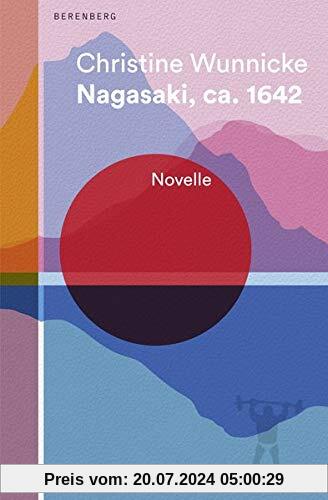 Nagasaki, ca. 1642: Novelle