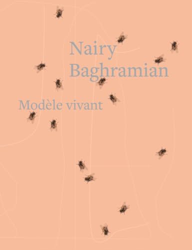 Nairy Baghramian: Modèle Vivant: Modèle Vivant von DelMonico Books