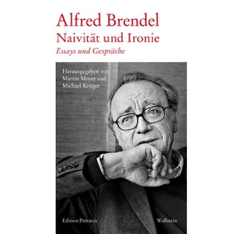 Naivität und Ironie - Essays und Gespräche