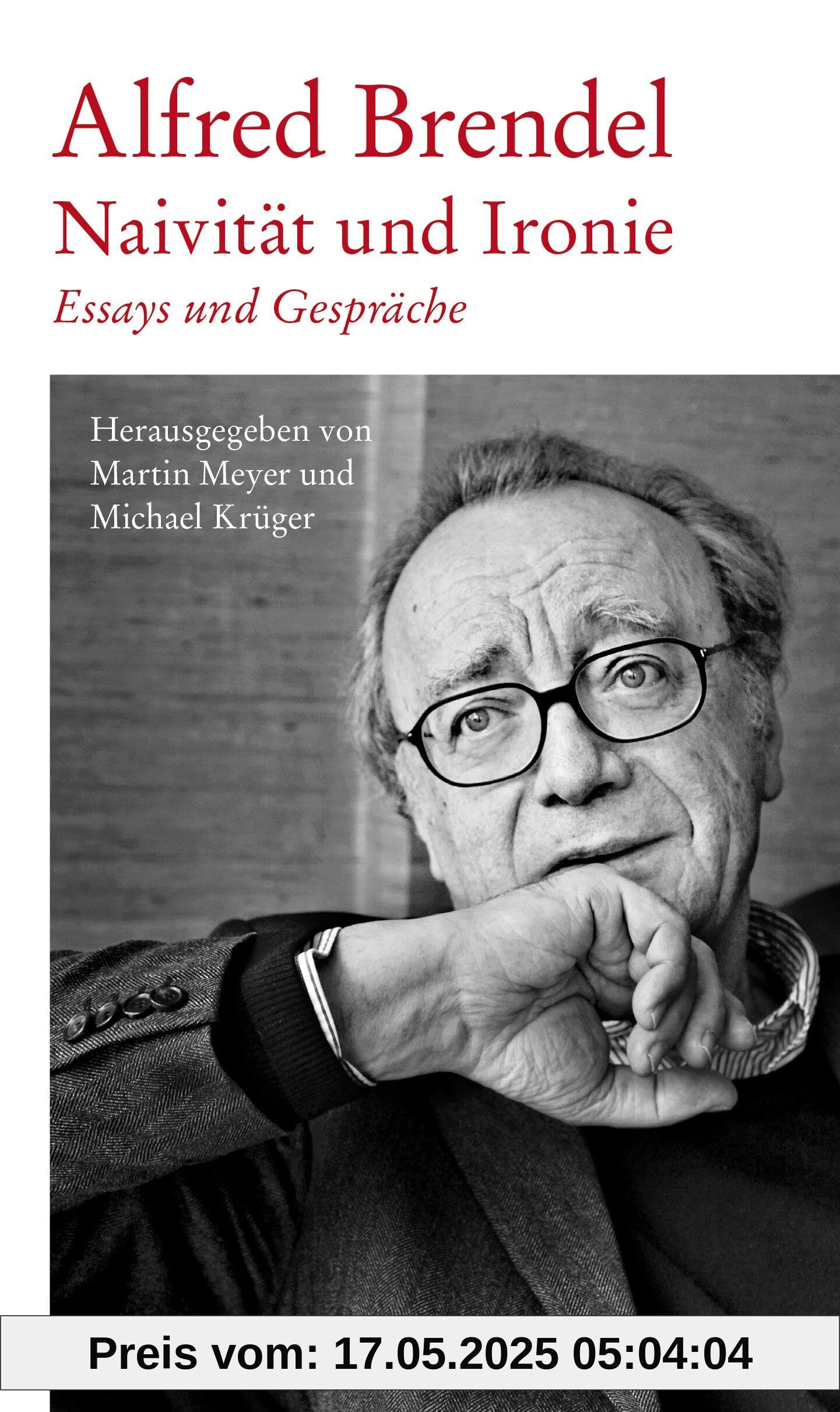 Naivität und Ironie: Essays und Gespräche (Edition Petrarca)