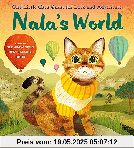 Nala's World: One Little Cat's Quest for Love and Adventure