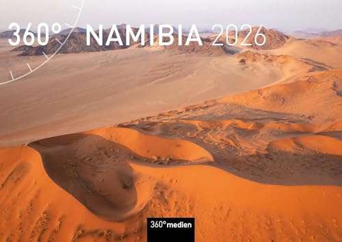 Namibia Broschürenkalender 2026 (360° Broschürenkalender 2026: A4 Format (29,7 x 21 cm), aufgeklappt A3 (29,7 x 42 cm)) von 360° medien