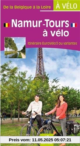 Namur-Tours à vélo - De la Belgique à la Loire