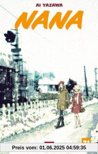 Nana, Tome 21 : Nana, Tome 21 :