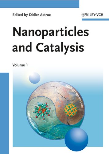 Nanoparticles and Catalysis Nanoparticles and Catalysis von Wiley-VCH