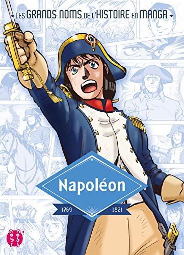 Napoléon: 1769-1821