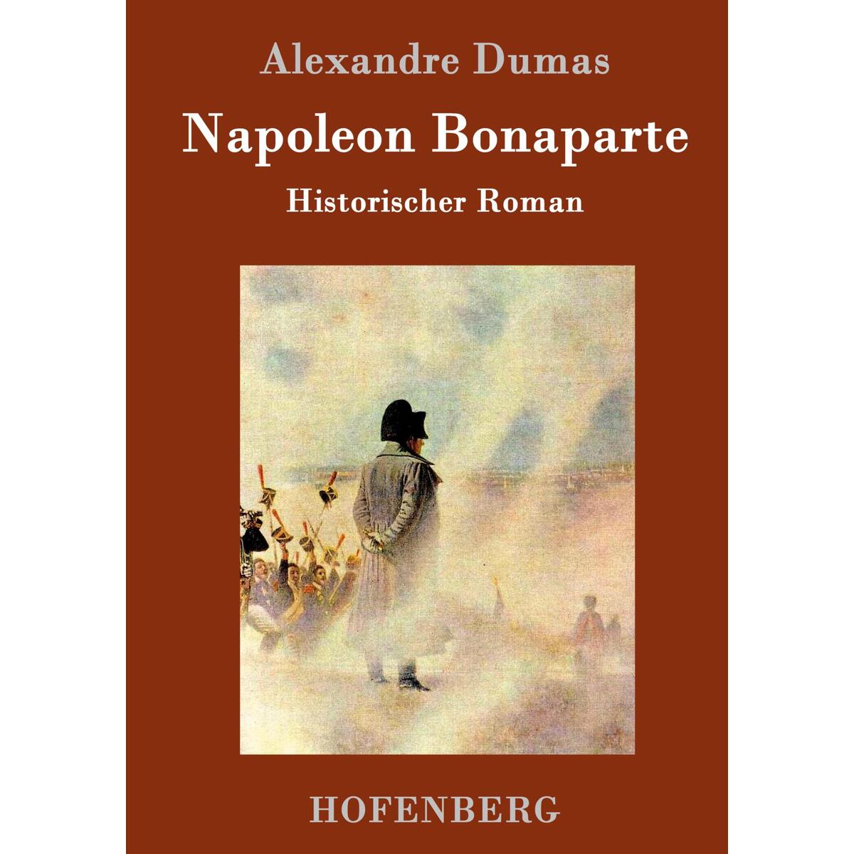 Napoleon Bonaparte von Hofenberg