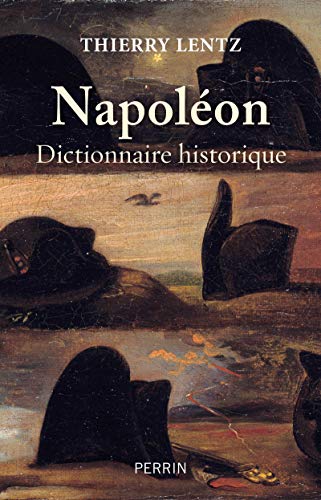 Napoléon - Dictionnaire historique von PERRIN