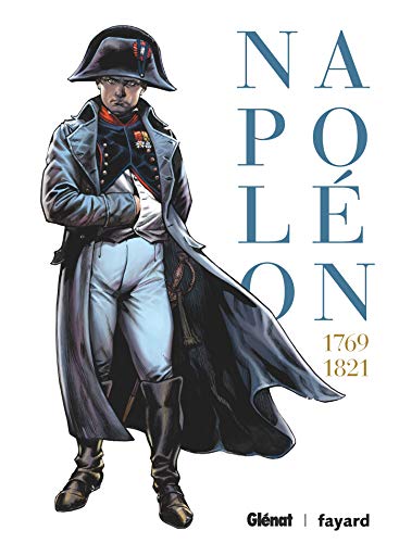 Napoléon - Intégrale von GLÉNAT BD