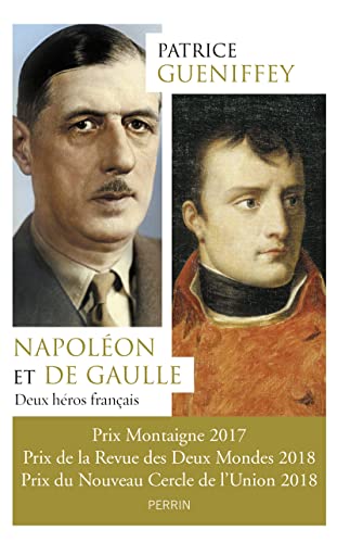 Napoléon et de Gaulle: Deux héros français von PERRIN