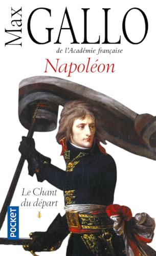 Napoléon - tome 1 Le chant du départ (1)