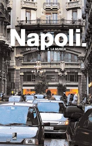 Napoli: La Città E La Musica - Max Dax (earBOOKS mini)