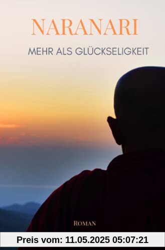 Naranari - Mehr als Glückseligkeit Naranari - Mehr als Glückseligkeit
