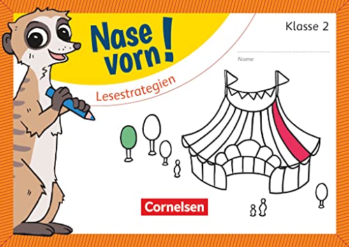 Nase vorn! - Deutsch - Übungshefte - 2. Schuljahr: Lesestrategien - Übungsheft Nase vorn! - Deutsch - Übungshefte - 2. Schuljahr: Lesestrategien - Übungsheft