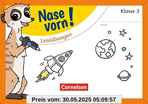 Nase vorn! - Deutsch: 3. Schuljahr - Leseübungen: Übungsheft Nase vorn! - Deutsch: 3. Schuljahr - Leseübungen: Übungsheft