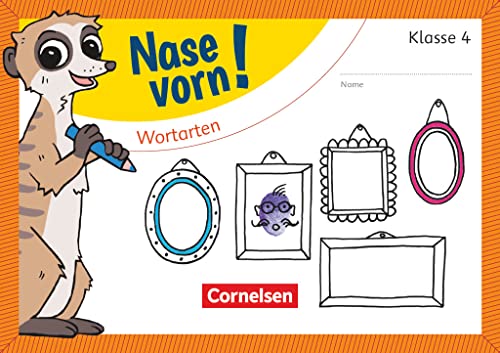 Nase vorn! - Deutsch - Übungshefte - 4. Schuljahr: Wortarten - Übungsheft von Cornelsen Verlag GmbH