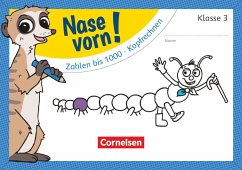 Nase vorn! - Mathematik 3. Schuljahr - Zahlen bis 1000/Kopfrechnen von Cornelsen Verlag