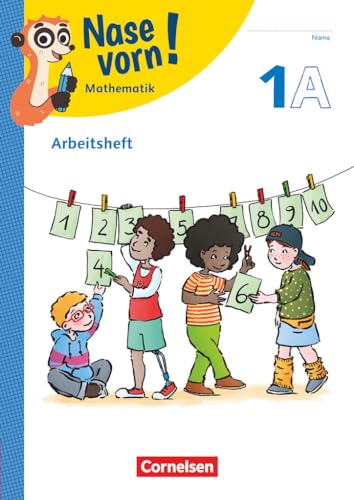 Nase vorn! - Lehrwerk für Mathematik - Ausgabe 2023 - 1. Schuljahr: Arbeitsheft - Teil A und B - Mit Kartonbeilagen und BuchTaucher-App