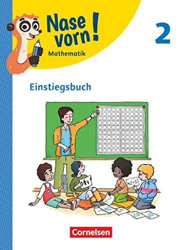 Nase vorn! - Lehrwerk für Mathematik - Ausgabe 2023 - 2. Schuljahr: Einstiegsbuch