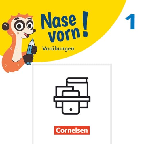 Nase vorn! - Mathematik - Übungshefte - 1. Schuljahr: Basiskompetenzen Mathe - Motorische Grundübungen und mathematische Vorübungen - 2 Übungshefte mit Lösungen im Paket von Cornelsen Verlag