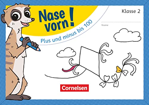 Nase vorn! - Mathematik - Übungshefte - 2. Schuljahr: Plus und minus bis 100 - Übungsheft