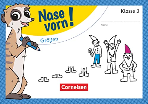 Nase vorn! - Mathematik - Übungshefte - 3. Schuljahr: Größen - Übungsheft