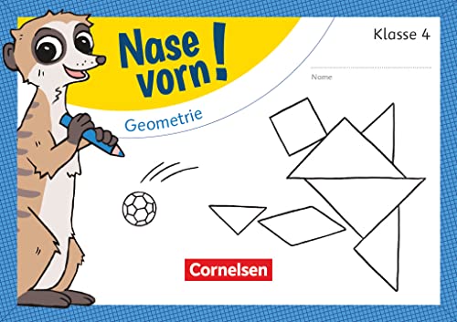 Nase vorn! - Mathematik - Übungshefte - 4. Schuljahr: Geometrie - Übungsheft