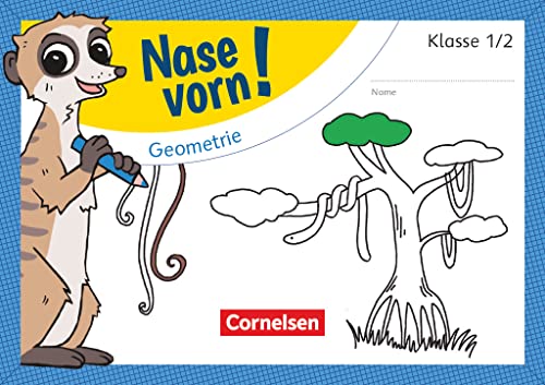 Nase vorn! - Mathematik - Übungshefte - 1./2. Schuljahr: Geometrie - Übungsheft
