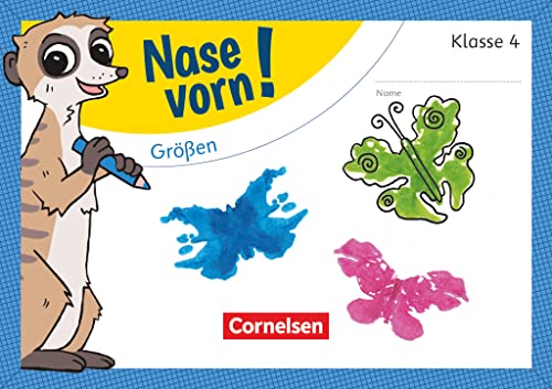 Nase vorn! - Mathematik - Übungshefte - 4. Schuljahr: Größen - Übungsheft Nase vorn! - Mathematik - Übungshefte - 4. Schuljahr: Größen - Übungsheft