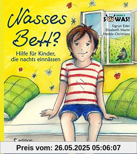 Nasses Bett? Hilfe für Kinder, die nachts einnässen (SOWAS!)