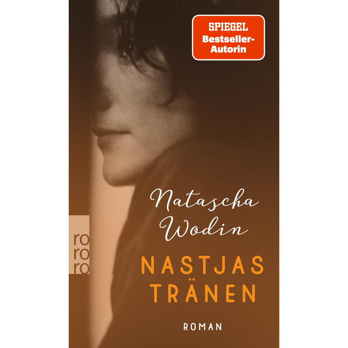 Nastjas Tränen von Rowohlt Taschenbuch