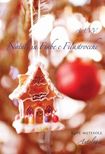 Natale in fiabe e filastrocche von Rupe Mutevole