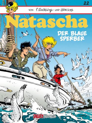 Natascha Band 22: Der blaue Sperber (Natascha Einzelbände)