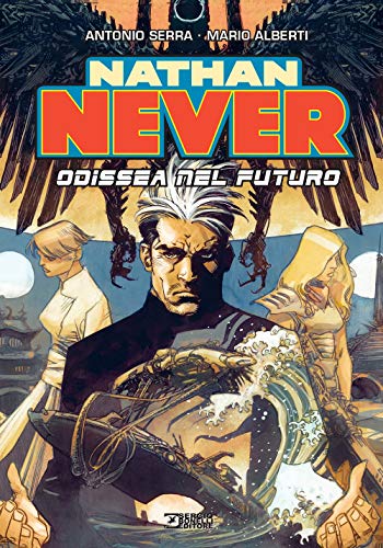 Nathan Never - Odissea Nel Futuro (1 BOOKS)