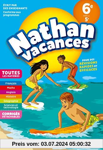 Nathan Vacances Toutes les matières de la 6e vers la 5e