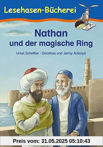 Nathan und der magische Ring: Schulausgabe (Lesehasen-Bücherei)