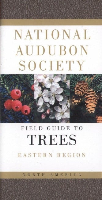 National Audubon Society Field Guide to North American Trees