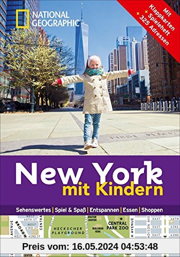 National Geographic Familien-Reiseführer New York mit Kindern (National Geographic Explorer)