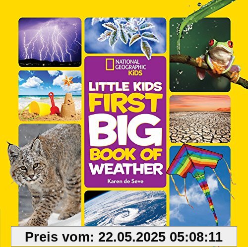 National Geographic Little Kids First Big Book of Weather (National Geographic Little Kids First Big Books)