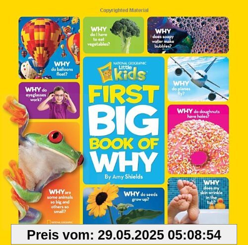 National Geographic Little Kids First Big Book of Why (National Geographic Little Kids First Big Books)