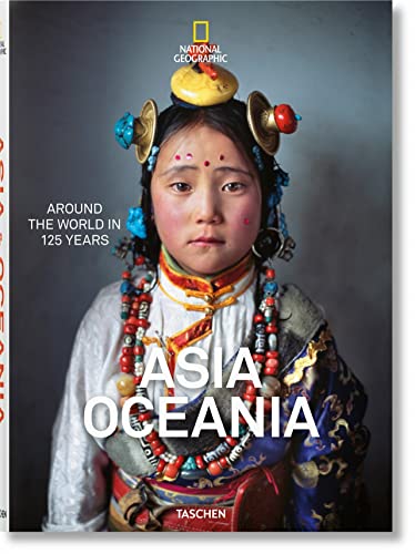 National Geographic. In 125 Jahren um die Welt. Asien&Ozeanien
