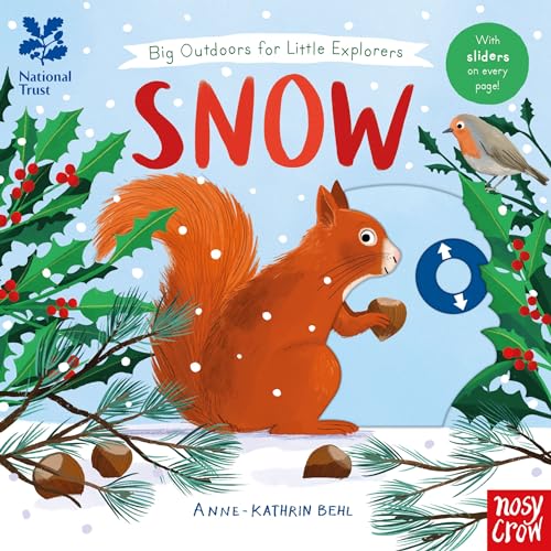 National Trust: Big Outdoors for Little Explorers: Snow von Nosy Crow