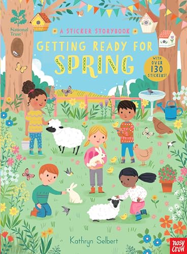 National Trust: Getting Ready for Spring, A Sticker Storybook (National Trust Sticker Storybooks)