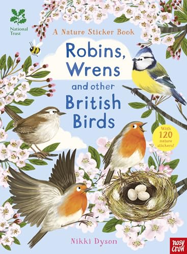 National Trust: Robins, Wrens and other British Birds (National Trust Sticker Spotter Books) von Nosy Crow Ltd