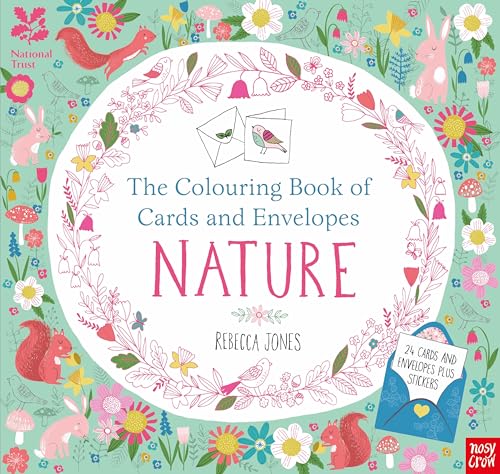 National Trust: The Colouring Book of Cards and Envelopes - Nature (Colouring Cards and Envelopes Series)