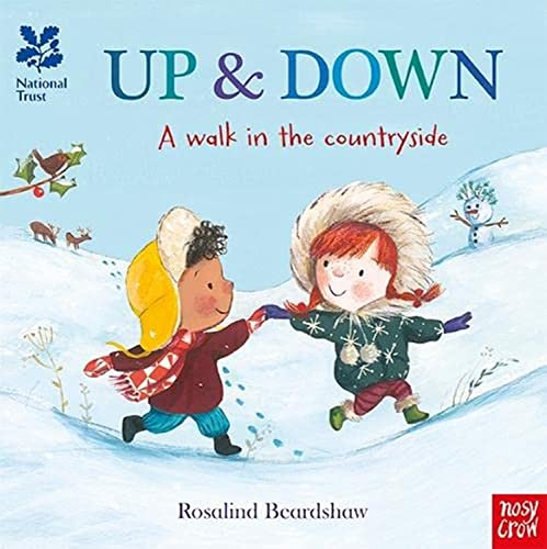 National Trust: Up and Down, A Walk in the Countryside (National Trust: A walk in the countryside) von Nosy Crow Ltd