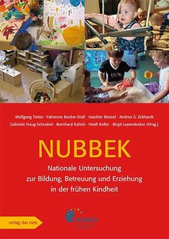 Nationale Untersuchung zur Bildung, Betreuung und Erziehung in der frühen Kindheit (NUBBEK) von Verlag das netz