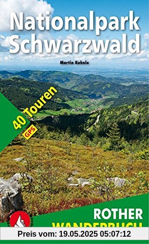 Nationalpark Schwarzwald: 40 Touren. Mit GPS-Daten (Rother Wanderbuch)