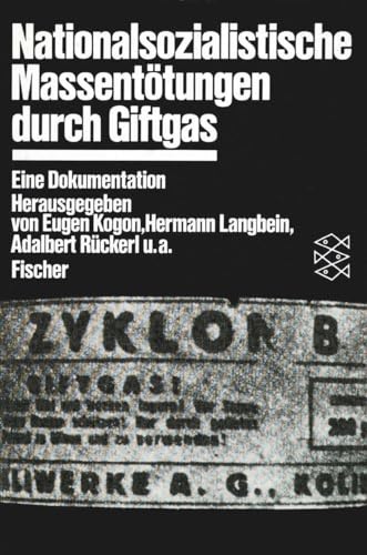 Nationalsozialistische Massentötungen durch Giftgas: Eine Dokumentation von FISCHER Taschenbuch